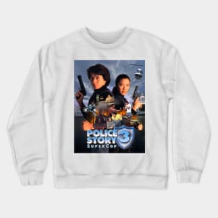 Jackie Chan: POLICE STORY III: SUPER COP (Blue Shield) Crewneck Sweatshirt